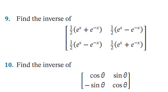 solved-9-find-the-inverse-of-1-2-e-x-e-x-1-2-e-x-chegg