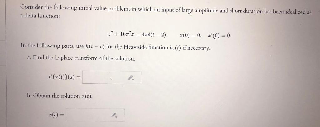 Solved Consider the following initial value problem, in | Chegg.com