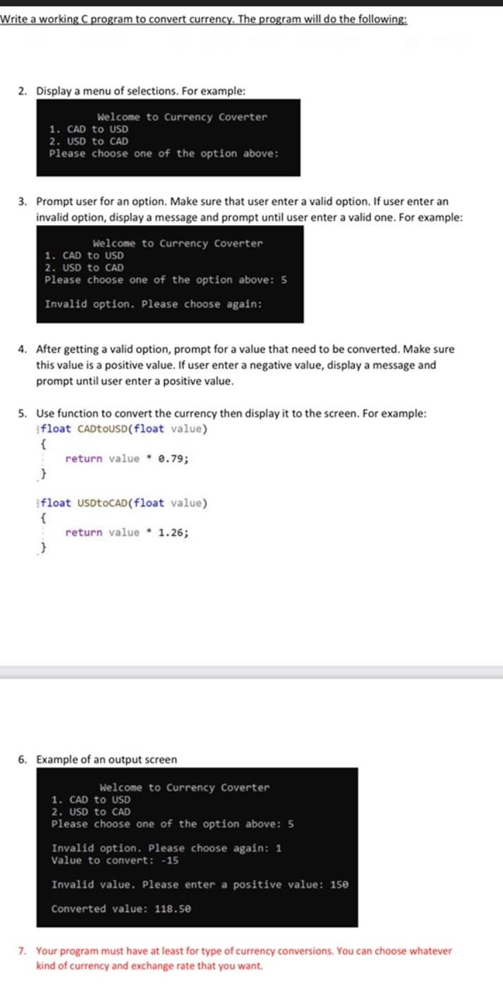 Solved Write a working C program to convert currency. The | Chegg.com