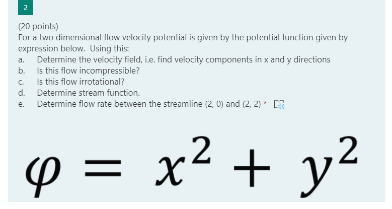 Solved 2 a. (20 points) For a two dimensional flow velocity | Chegg.com