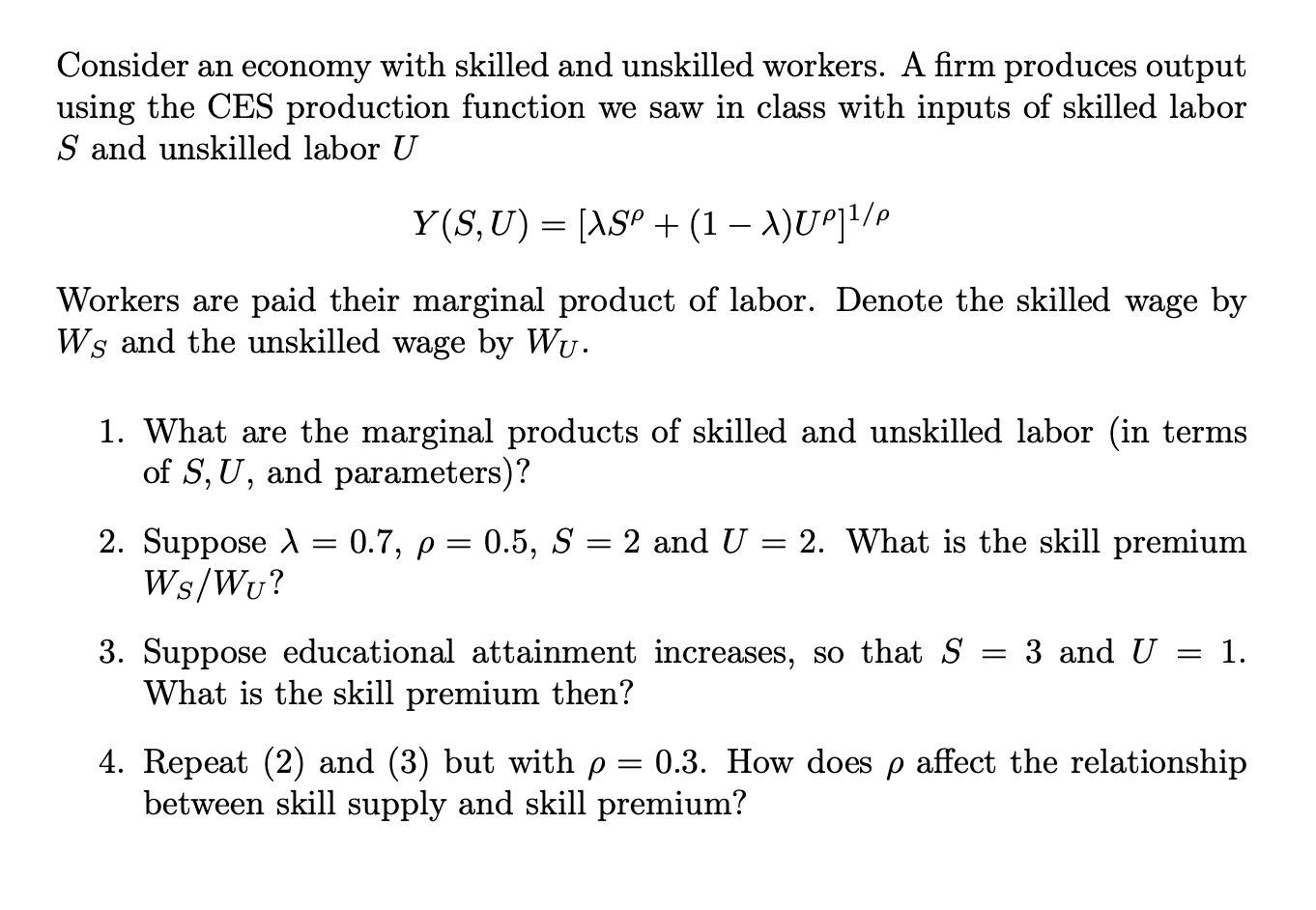 Solved Consider an economy with skilled and unskilled | Chegg.com