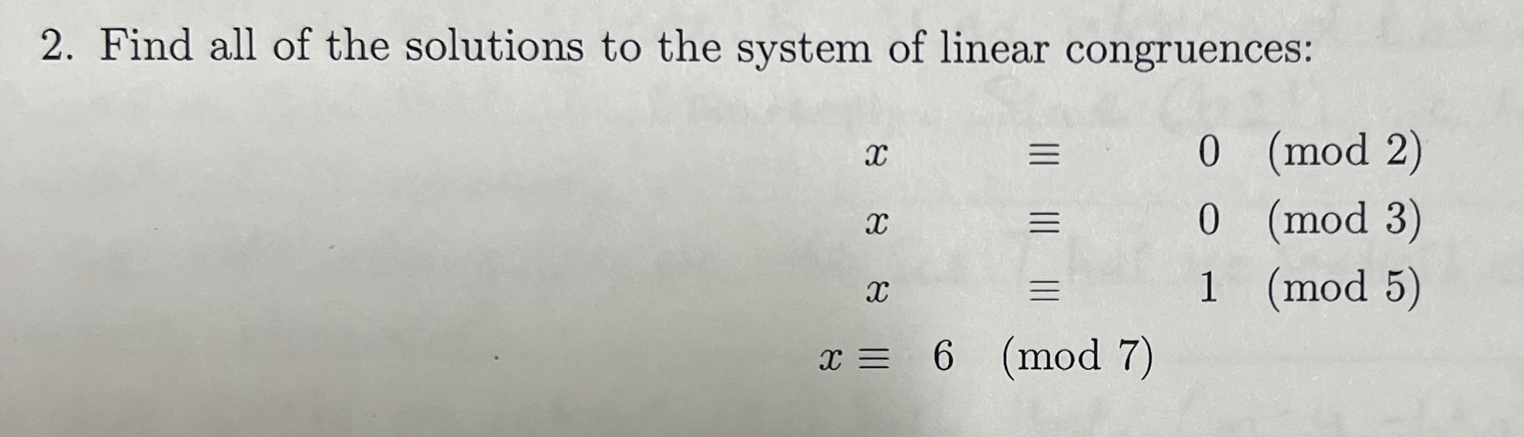 Solved 2. Find All Of The Solutions To The System Of Linear | Chegg.com