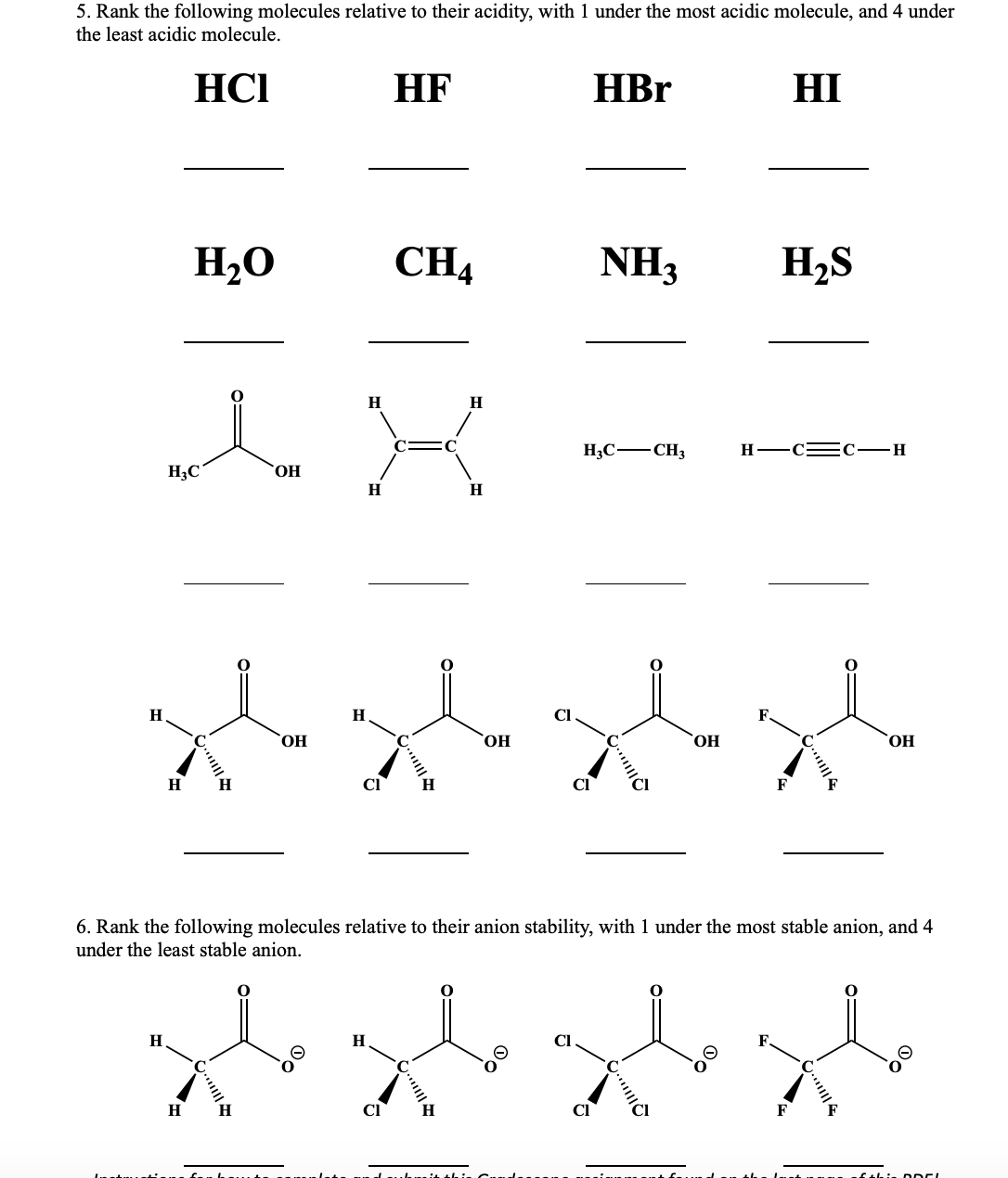 Solved 5. Rank the following molecules relative to their | Chegg.com