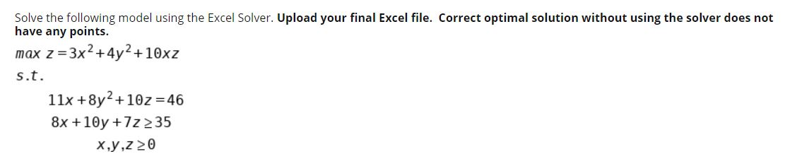 Solved Solve the following model using the Excel Solver. | Chegg.com