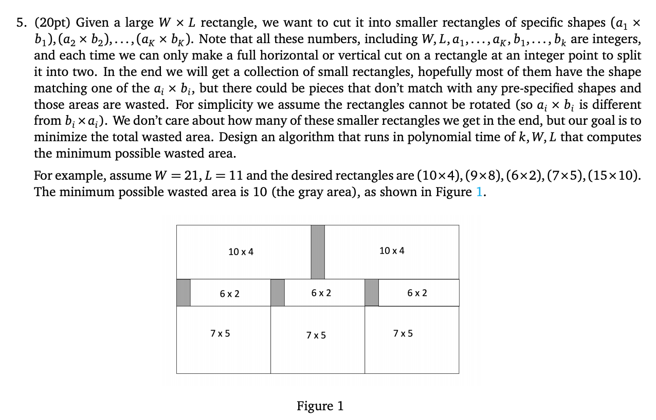 5. (20pt) Given a large W x L rectangle, we want to | Chegg.com