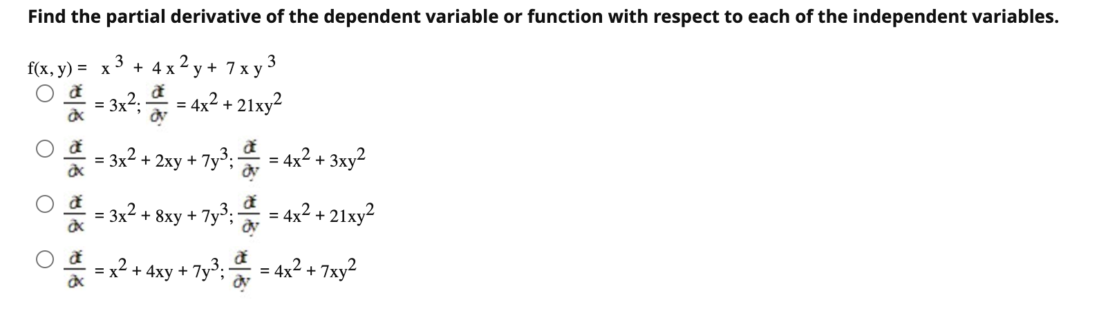 Solved Find the partial derivative of the dependent variable | Chegg.com