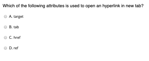 Solved Which Of The Following Attributes Is Used To Open Chegg Com