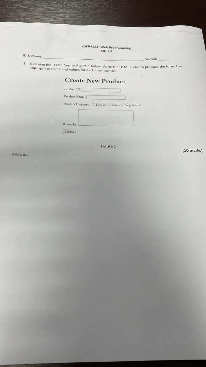 Solved CSEB4123: Web Programming QUIZ 4 ID & Name: Section 1 | Chegg.com