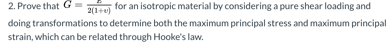 Solved 2. Prove that G = 2017 for an isotropic material by | Chegg.com