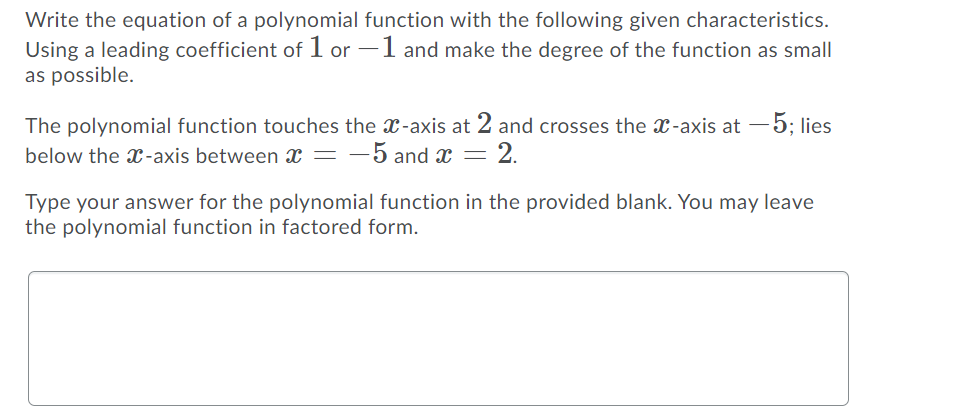 Solved Write the equation of a polynomial function with the | Chegg.com