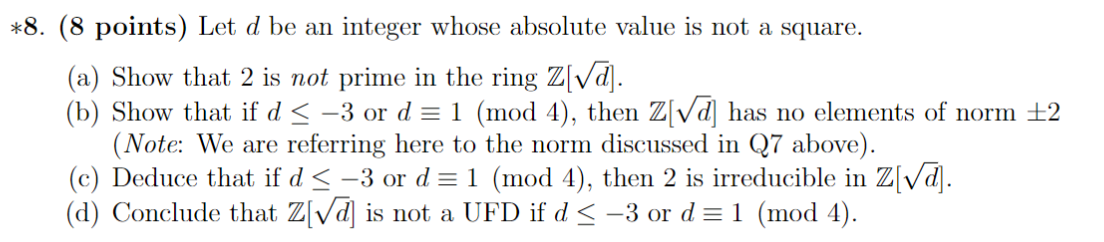 Solved *8. (8 points) Let d be an integer whose absolute | Chegg.com