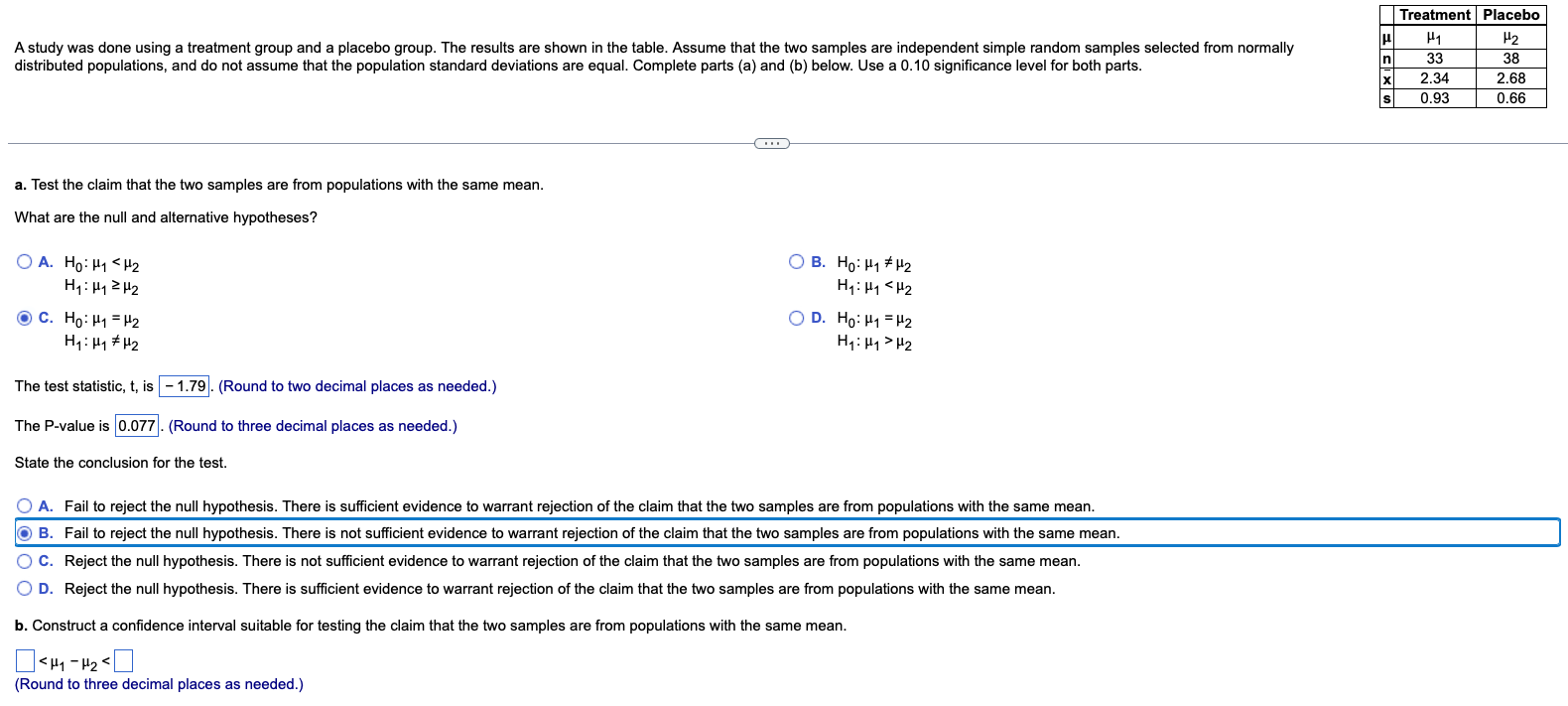 Solved A Study Was Done Using A Treatment Group And A | Chegg.com