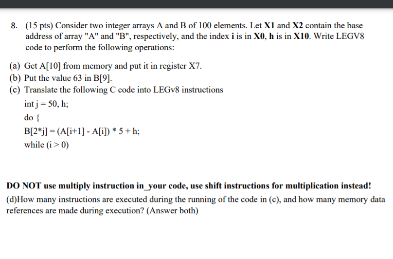 Solved 8. (15 Pts) Consider Two Integer Arrays A And B Of | Chegg.com