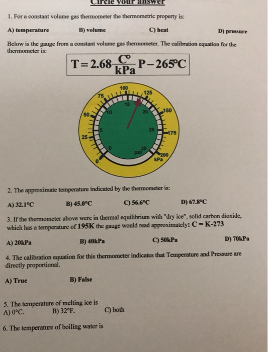 Solved 1. For a constant volume gas thermometer the