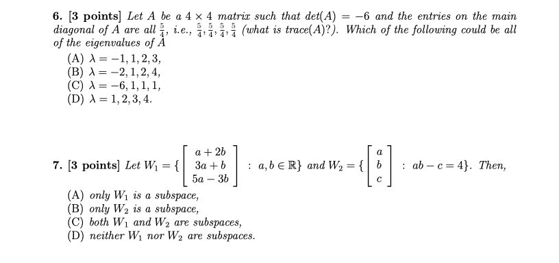 Solved 6. [3 Points) Let A Be A 4 X 4 Matrix Such That | Chegg.com