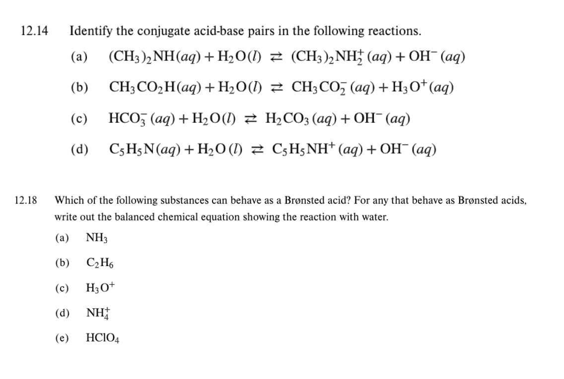 Solved 12.14 Identify the conjugate acid-base pairs in the | Chegg.com