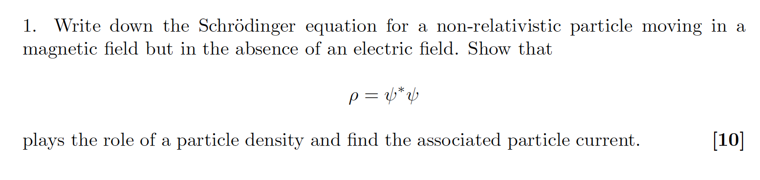 Solved 1. Write down the Schrödinger equation for a | Chegg.com