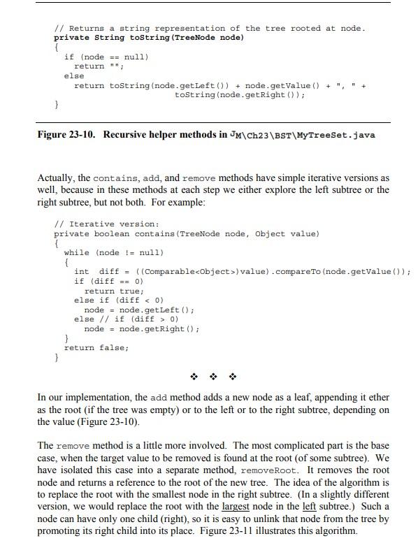 // Returns a string representation of the tree rooted at node.
private string tostring(TreeNode node)
( if (node == null)
ret