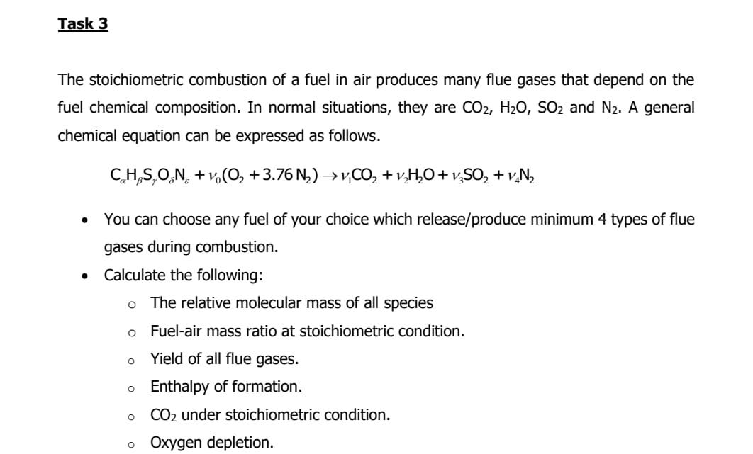 Solved Task 3 The stoichiometric combustion of a fuel in air | Chegg.com