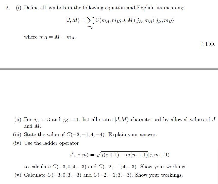 Solved I Define All Symbols In The Following Equation A Chegg Com