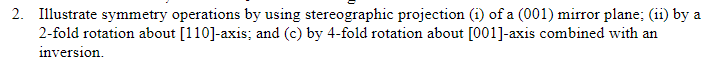 Solved 2. Illustrate symmetry operations by using | Chegg.com