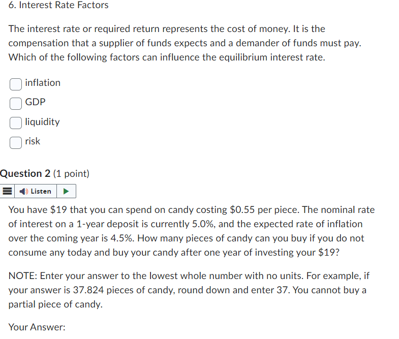 Solved 6. Interest Rate Factors The interest rate or | Chegg.com