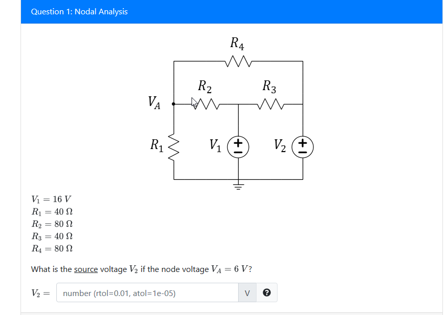 Solved Question 1: Nodal Analysis R4 R2 R3 VA R1 V (+ V2 (+ | Chegg.com