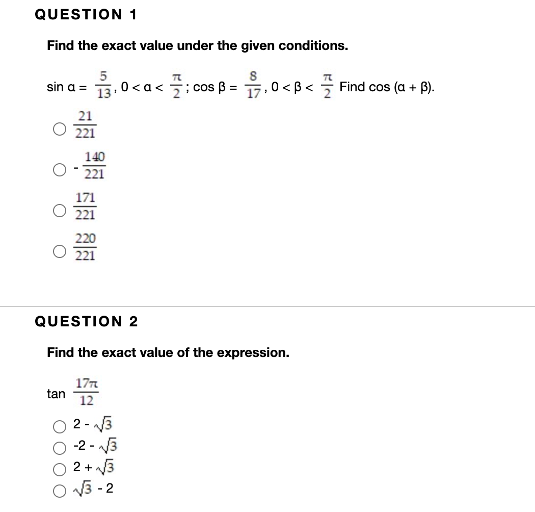 Solved QUESTION 1 Find the exact value under the given | Chegg.com