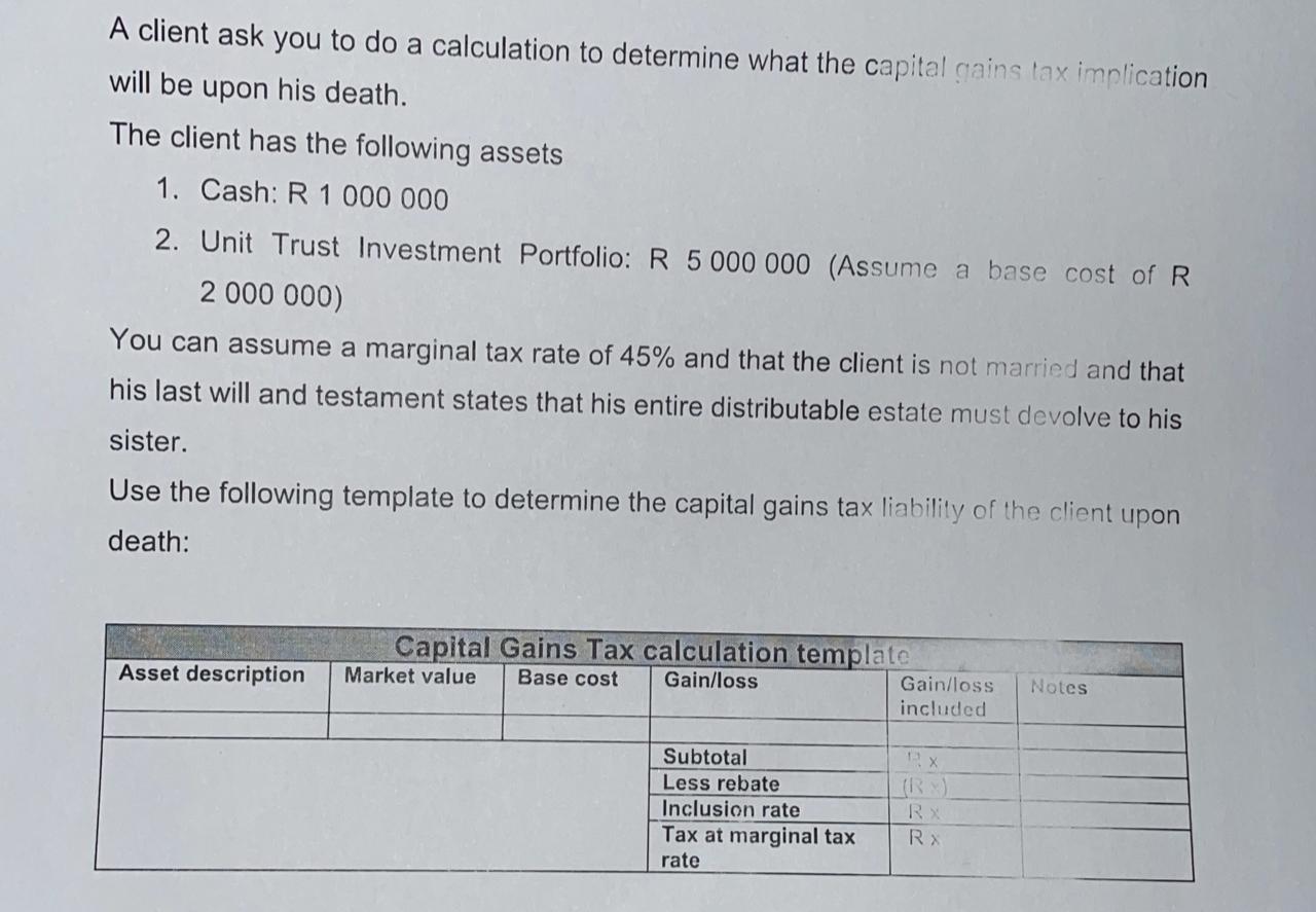 Solved A Client Ask You To Do A Calculation To Determine | Chegg.com