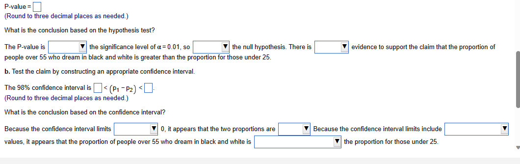 Solved A study was conducted to determine the proportion of | Chegg.com