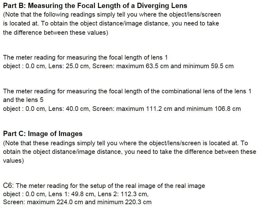 Part B: Measuring the Focal Length of a Diverging Lens
(Note that the following readings simply tell you where the object/len