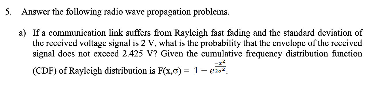 Solved 5. Answer the following radio wave propagation | Chegg.com