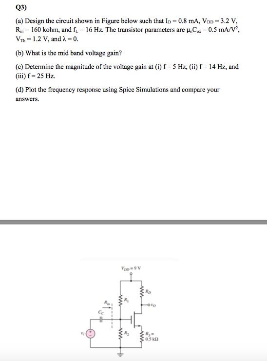Solved Q3) (a) Design the circuit shown in Figure below such | Chegg.com