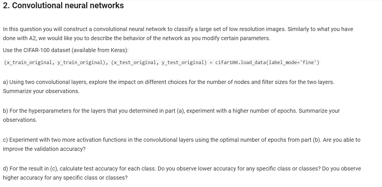 Solved 2. Convolutional neural networks In this question you | Chegg.com