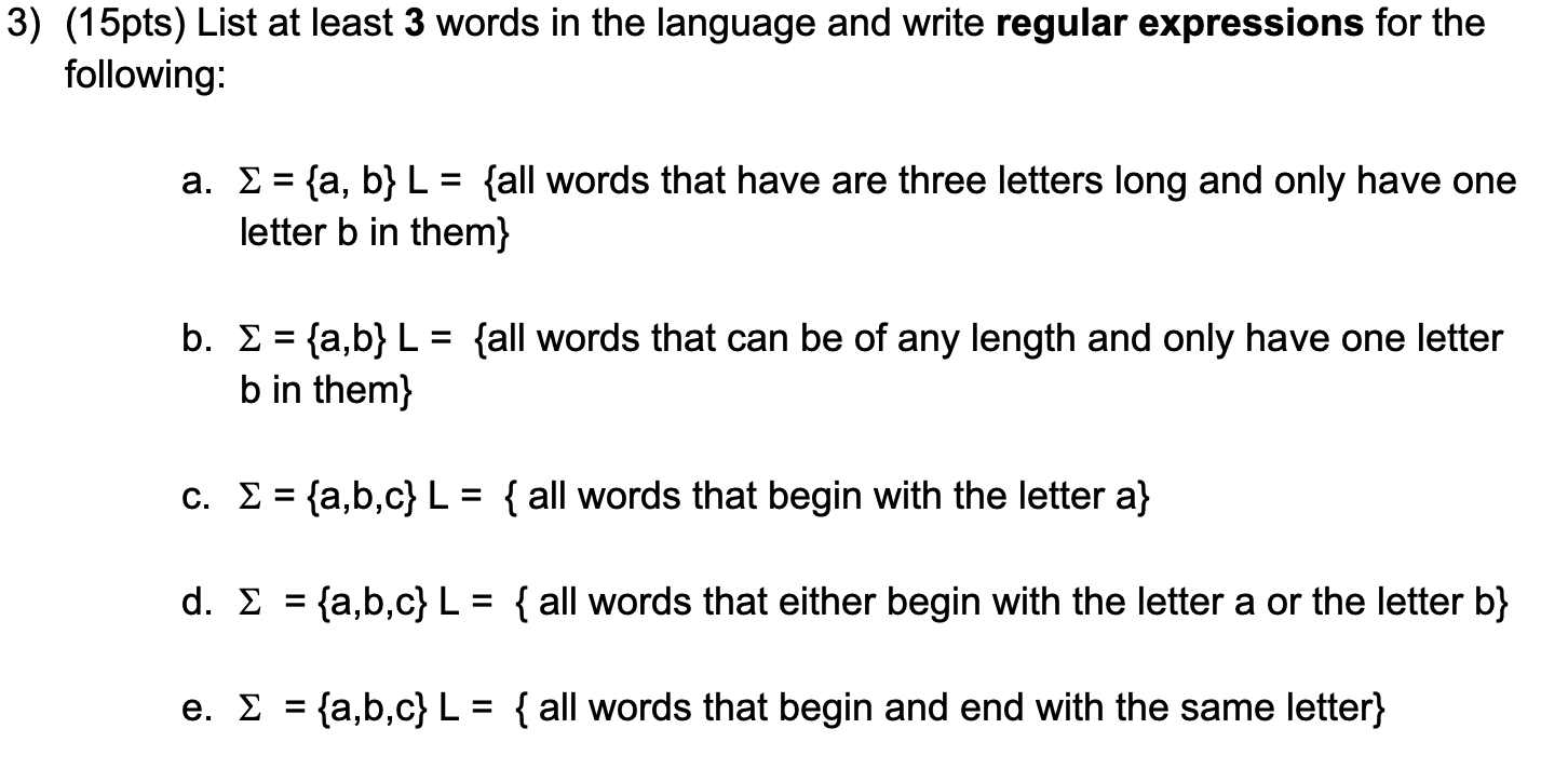 Solved 3) (15pts) List at least 3 words in the language and 