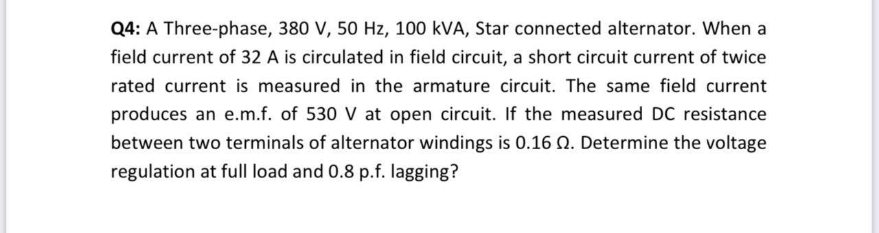 Solved Q4: A Three-phase, 380 V, 50 Hz, 100 kVA, Star | Chegg.com