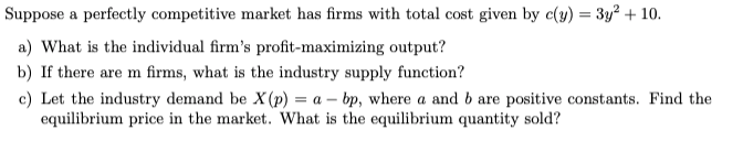 Solved Suppose a perfectly competitive market has firms with | Chegg.com