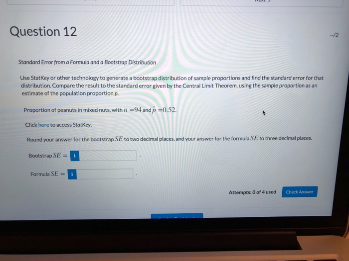Solved Question 12 Standard Error from a Formula and a