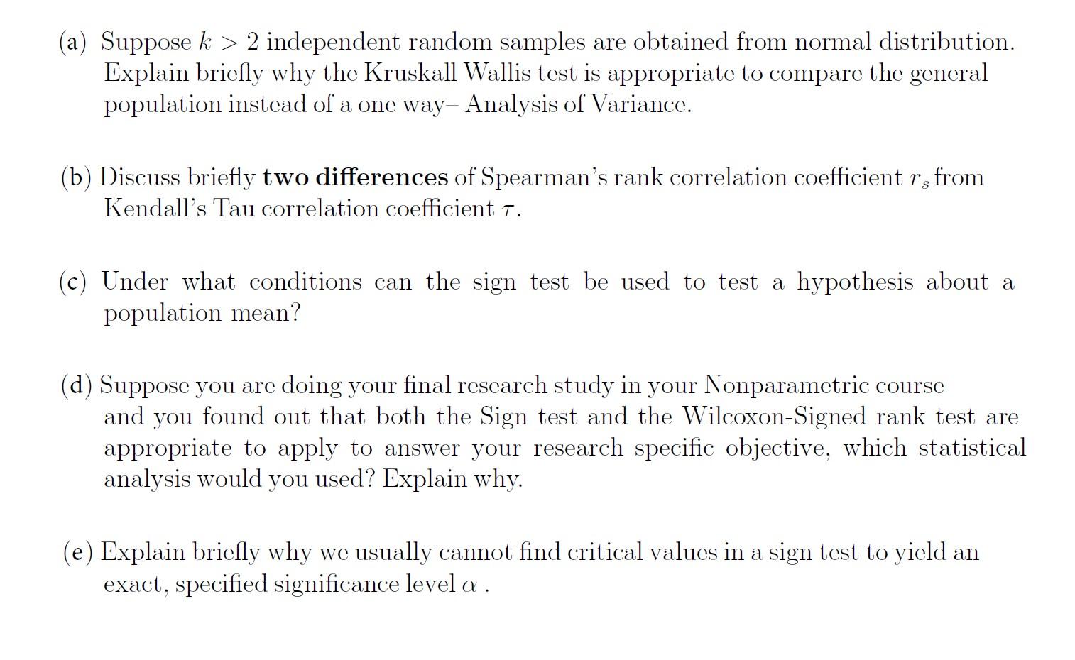 Solved (a) Suppose k>2 independent random samples are | Chegg.com