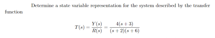 Solved Determine a state variable representation for the | Chegg.com