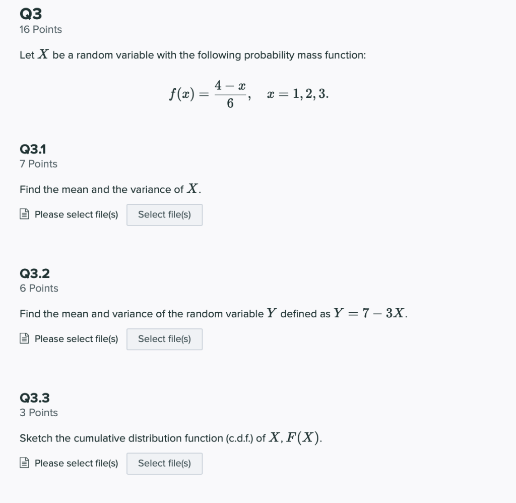 Solved Q3 16 Points Let X be a random variable with the | Chegg.com