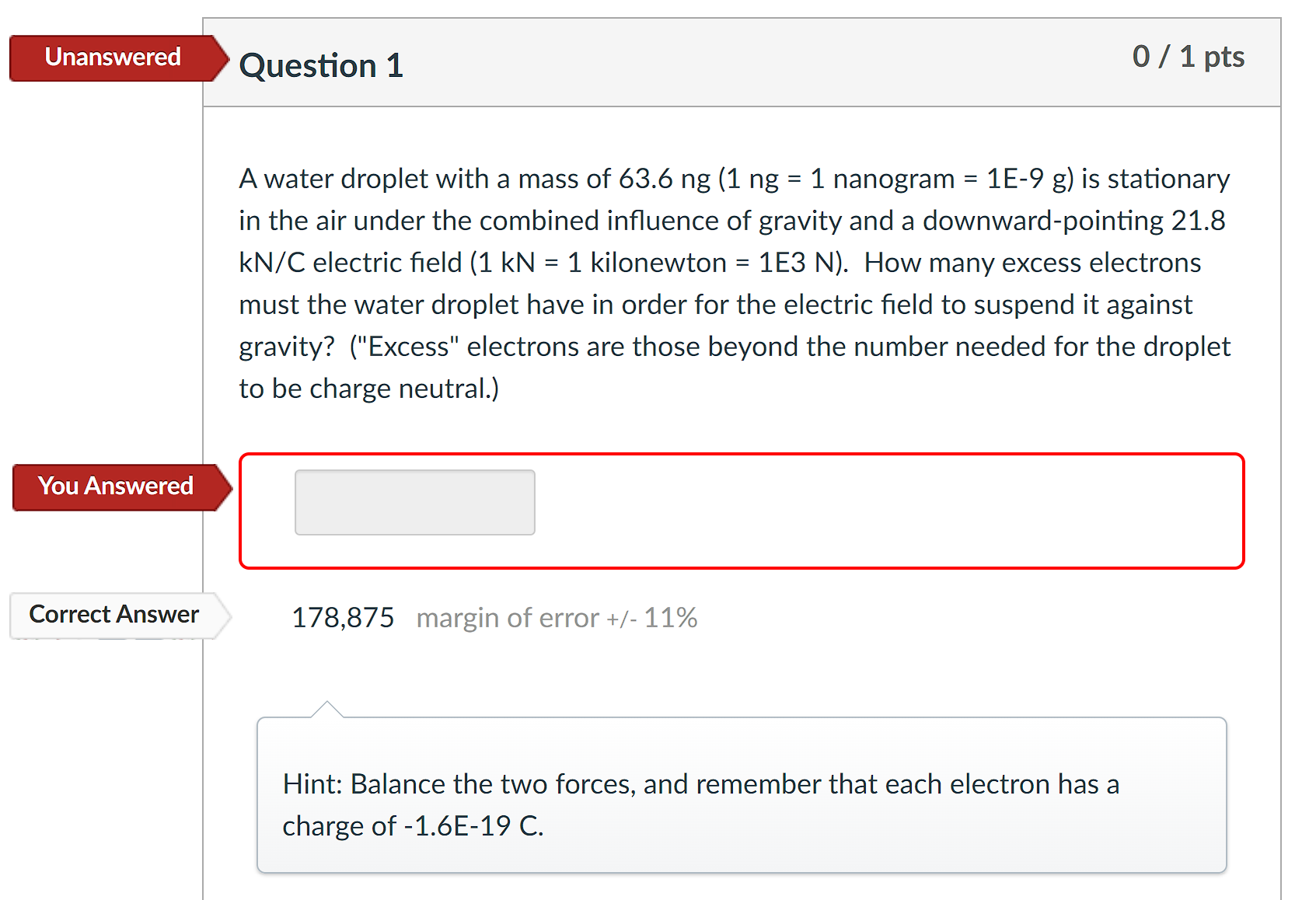 Solved A water droplet with a mass of 63.6ng 1ng 1 nanogram