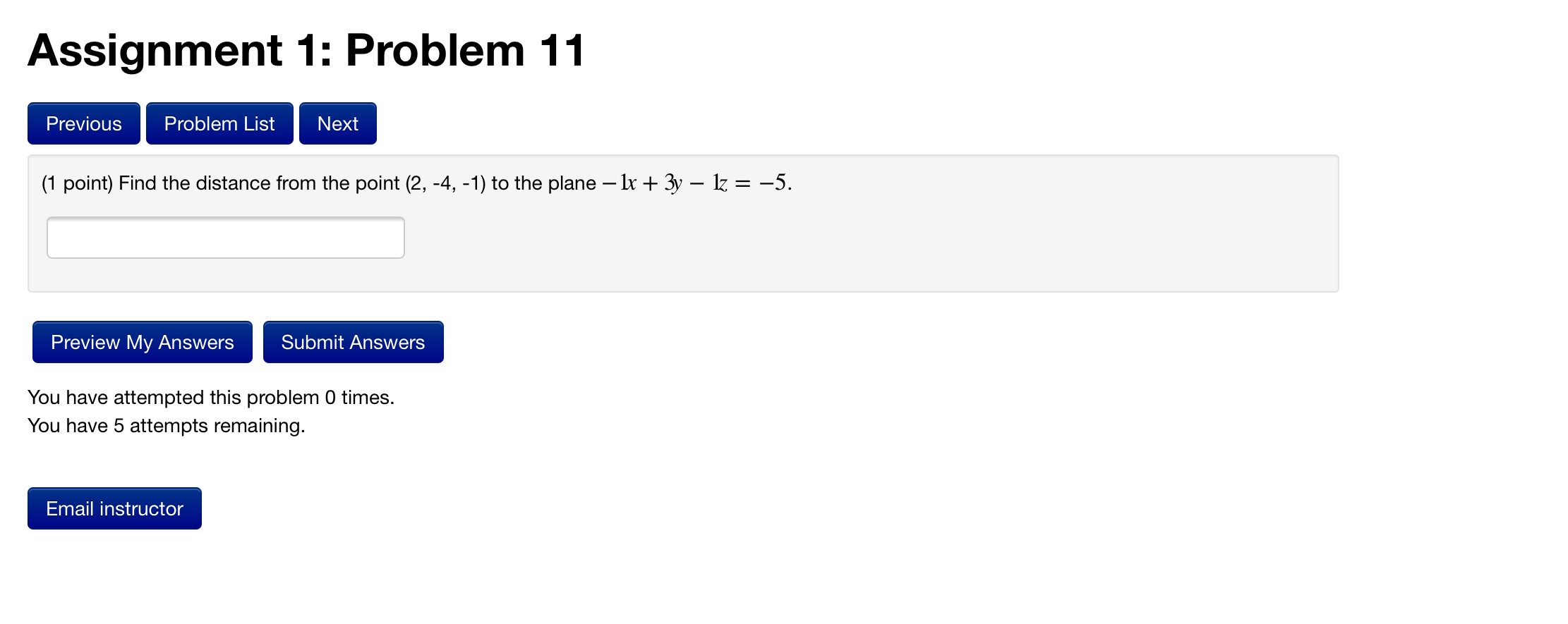 Solved Assignment 1: Problem 11 Previous Problem List Next | Chegg.com