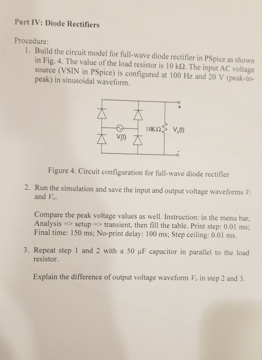 Solved Part IV Diode Rectifiers Procedure 1. Build the