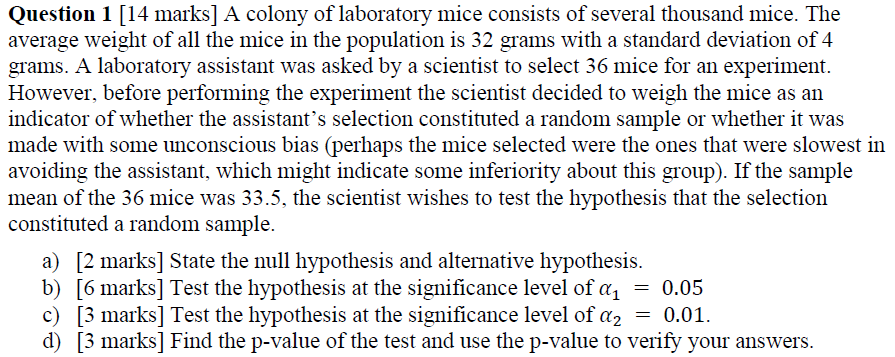 Solved Question 1 [14 ﻿marks] ﻿A colony of laboratory mice | Chegg.com