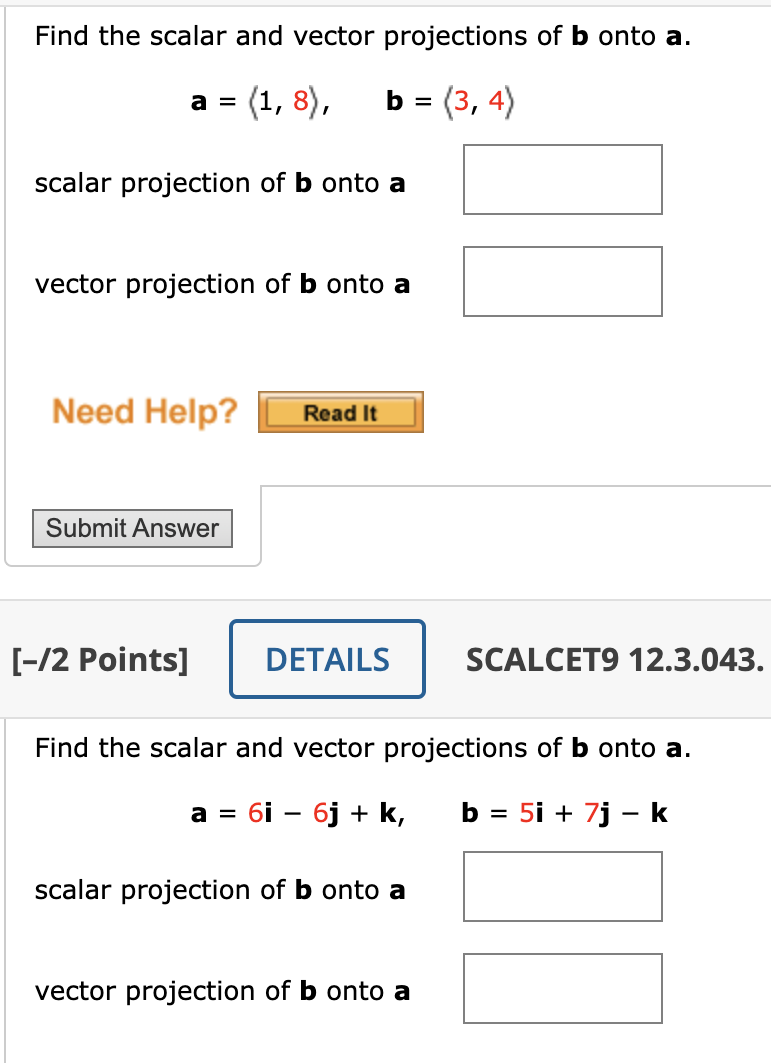 solved-find-the-scalar-and-vector-projections-of-b-onto-a-chegg