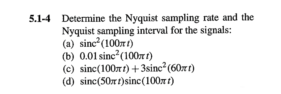 Solved 5.1-4 Determine the Nyquist sampling rate and the | Chegg.com