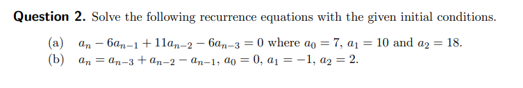 Solved Question 2 Solve The Following Recurrence Equations 0842