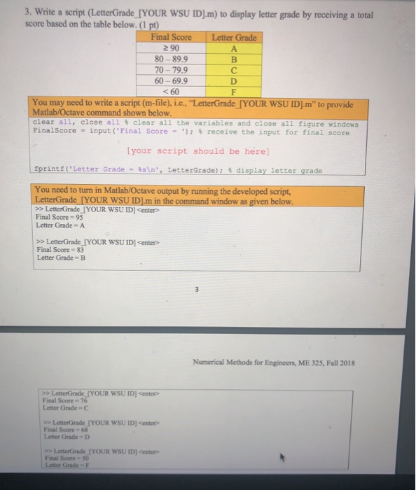 Solved 3 Write A Script LetterGrade IYOUR WSU IDJm To Chegg