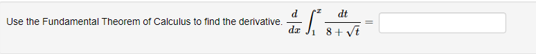 use fundamental theorem of calculus to find derivative